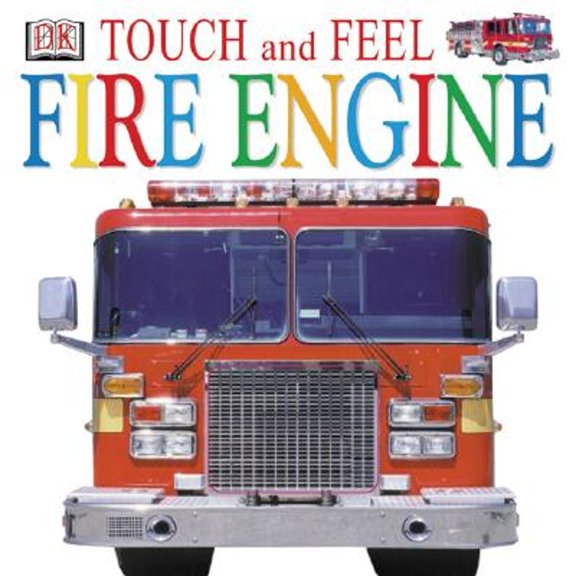 Pre-Owned Touch and Feel: Fire Engine (Touch and Feel) (Unknown) 0789488558 9780789488558