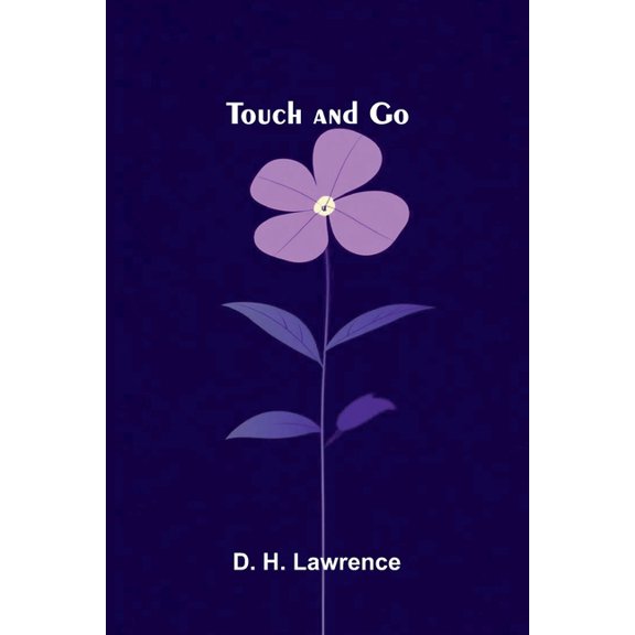 Touch and Go, (Paperback)