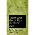thumbnail image 1 of Touch and Go, a Play in Three Acts (Paperback), 1 of 1