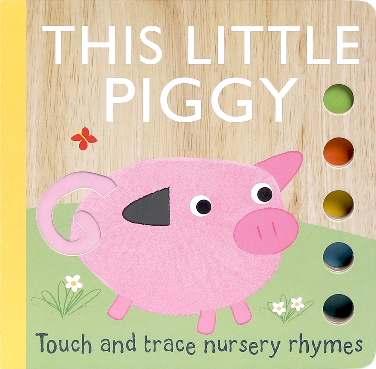 Touch and Trace Nursery Rhymes: This Little Piggy (Board Book) - Walmart.com