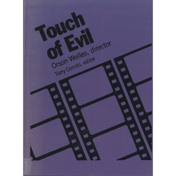 Pre-Owned Touch of Evil (Rutgers Films in Print): Orson Welles, Director: 0003 Paperback