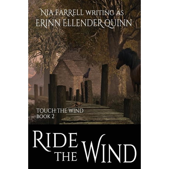 Ride the Wind : Touch the Wind Book Two