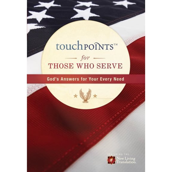 Pre-Owned Touchpoints for Those Who Serve (Paperback) 141437108X 9781414371085