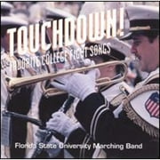 Pre-Owned Touchdown: Favorite College Fight Songs (CD 0015095452924) by FSU Marching Band