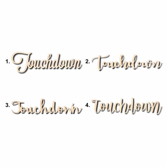 Touchdown Sign Unfinished Wood Cutout Home Decor DIY Option 4- 16" Wide / 1/4"