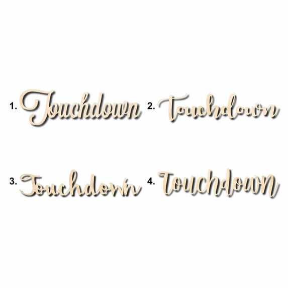 Touchdown Sign Unfinished Wood Cutout Home Decor DIY Option 4- 20" Wide / 1/2"
