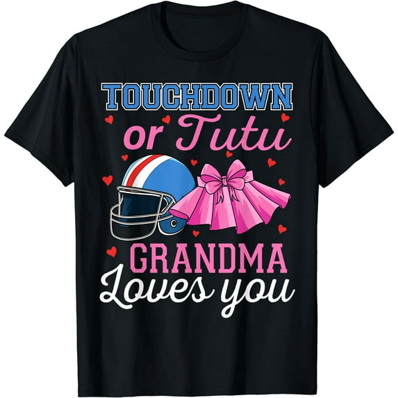 Touchdown or Tutu Grandma Loves You Football Gender Reveal T-Shirt Black 3X-Large