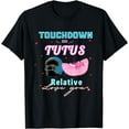 thumbnail image 1 of Touchdown or Tutus Relative Loves You Baby Shower Party T-Shirt, 1 of 2