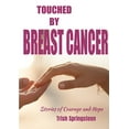 thumbnail image 1 of Touched By Breast Cancer, (Paperback), 1 of 1