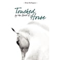 thumbnail image 1 of Pre-Owned Touched By The Spirit of A Horse Paperback, 1 of 1