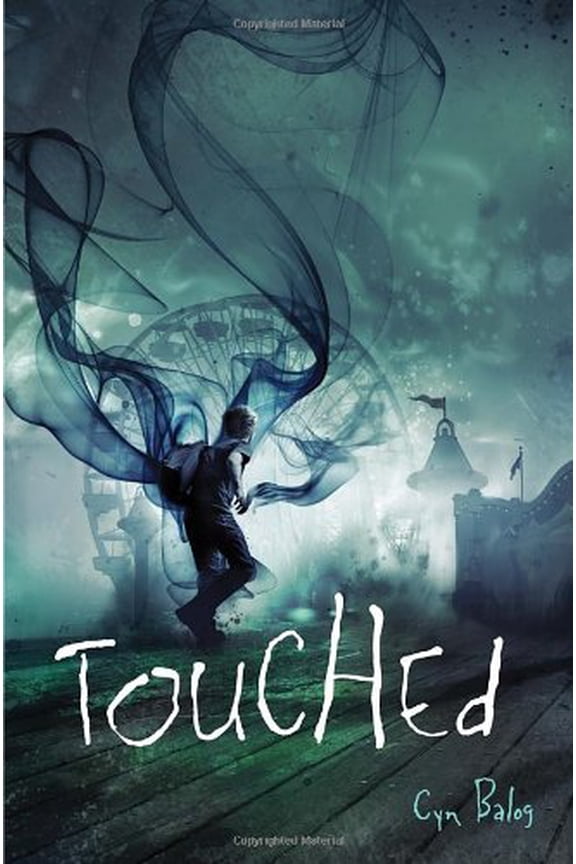 Pre-Owned Touched (Hardcover) by Cyn Balog