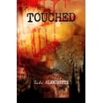 thumbnail image 1 of Touched, (Paperback), 1 of 1