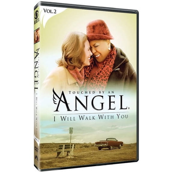 Touched by an Angel: I Will Walk With You