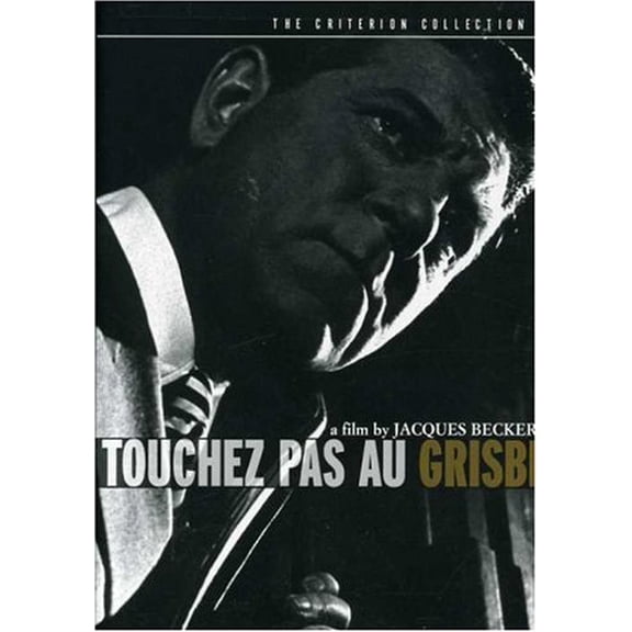 Touchez Pas au Grisbi [Criterion Collection] (DVD) directed by Jacques Becker