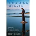 thumbnail image 1 of Touching Heaven: Discovering Orthodox Christianity on the Island of Valaam, (Paperback), 1 of 1