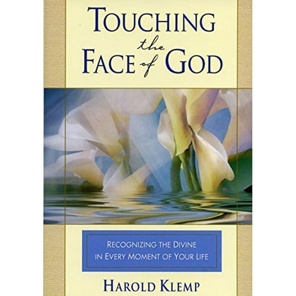Pre-Owned Touching the Face of God (Hardcover) 1570432317 9781570432316