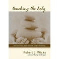 thumbnail image 1 of Touching the Holy (Paperback), 1 of 1
