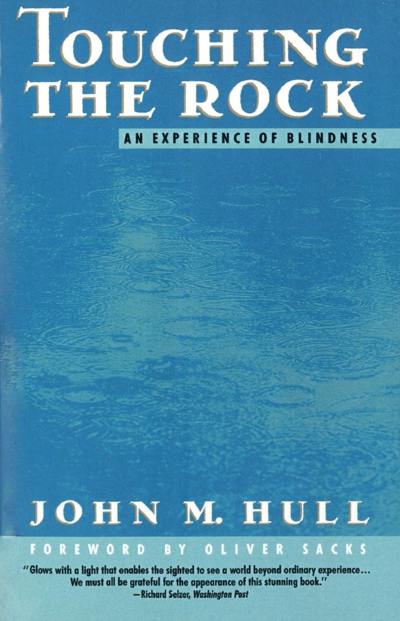 Touching the Rock : An Experience of Blindness (Paperback)