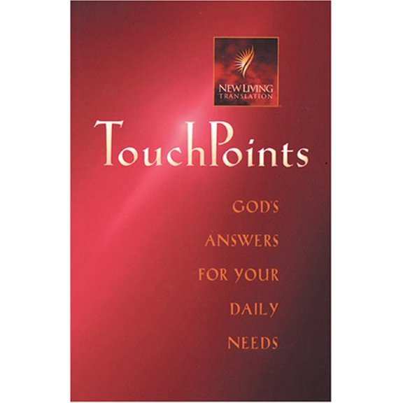 Pre-Owned Touchpoints : God's Answers for Your Daily Needs (Paperback) 0842370943 9780842370943