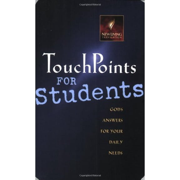 Pre-Owned Touchpoints for Students: Gods Answers for Your Daily Needs (Paperback) 0842333088 9780842333085