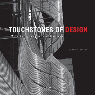 Pre-Owned Touchstones of Design : Redefining Public Architecture