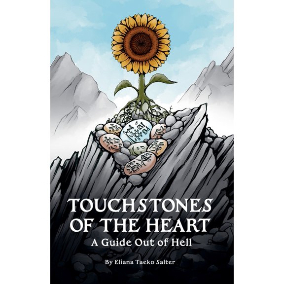 Touchstones of the Heart Touchstones of the Heart: A Guide Out of Hell, Book 1, (Paperback)