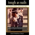 thumbnail image 1 of Pre-Owned Tough as Nails: One Woman's Journey Through West Point (Paperback) 1555716636 9781555716639, 1 of 1