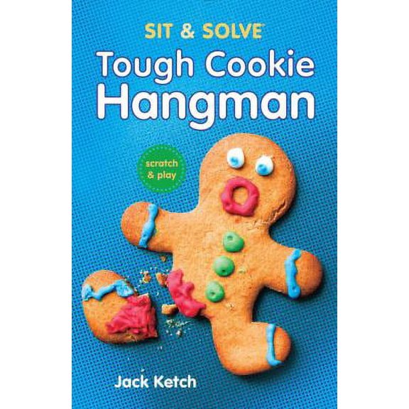 Pre-Owned Sit & Solve(r) Tough Cookie Hangman (Paperback) 1454920513 9781454920519