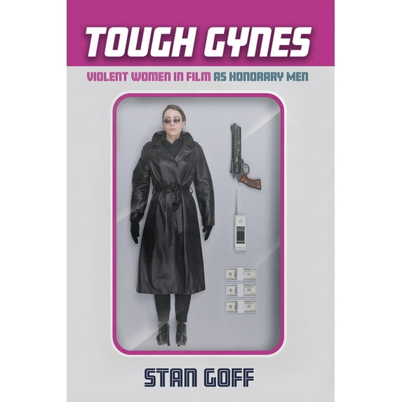 Tough Gynes (Paperback)
