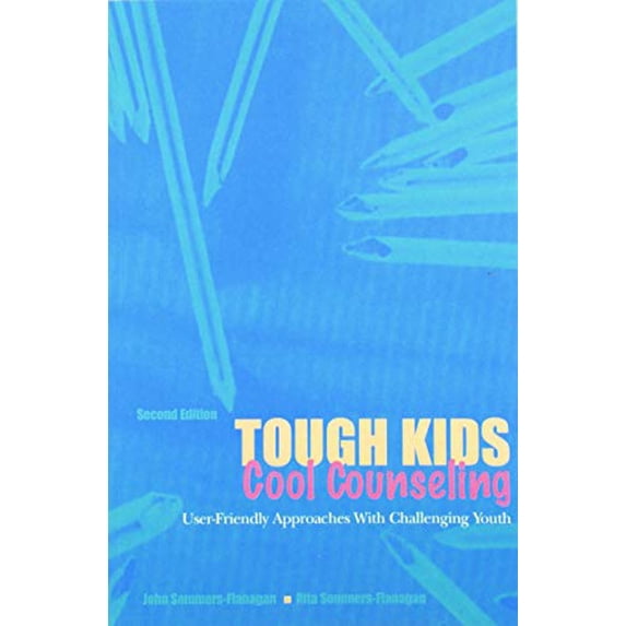 Pre-Owned Tough Kids, Cool Counselling: User-friendly Approaches with Challenging Youth Paperback