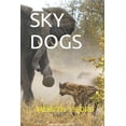thumbnail image 1 of Tough Kruger Park Game Rangers Sky Dogs, Book 2, (Paperback), 1 of 1