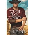 thumbnail image 1 of Pre-Owned Tough Luck Cowboy (Mass Market Paperback) 1538727102 9781538727102, 1 of 1