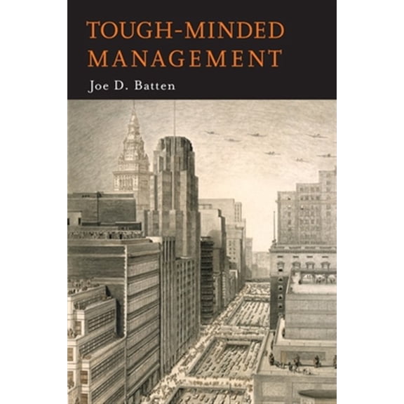 Pre-Owned Tough-Minded Management (Paperback)