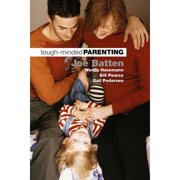 Pre-Owned Tough-Minded Parenting (Paperback)