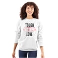 thumbnail image 1 of Tough Mother Motherhood Love Humor Women Crewneck Sweatshirt Brisco Brands S, 1 of 6