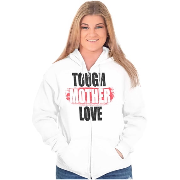 Tough Mother Motherhood Love Humor Zip Hoodie Sweatshirt Women Brisco Brands L