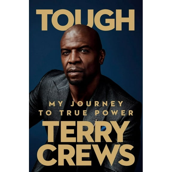 Tough: My Journey to True Power (Hardcover)