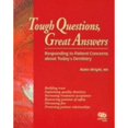 thumbnail image 1 of Pre-Owned Tough Questions, Great Answers: Responding to Patient Concerns About Today's Dentistry (Paperback) 0867153202 9780867153200, 1 of 1