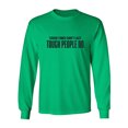 thumbnail image 1 of Tough Times Don't Last Adult Long Sleeve T-shirt, 1 of 3