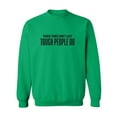 thumbnail image 1 of Tough Times Don't Last Crewneck Sweatshirt, 1 of 3