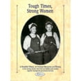 thumbnail image 1 of Pre-Owned Tough Times, Strong Women (ILLUSTRATED) (Hardcover) 0898212030 9780898212037, 1 of 1
