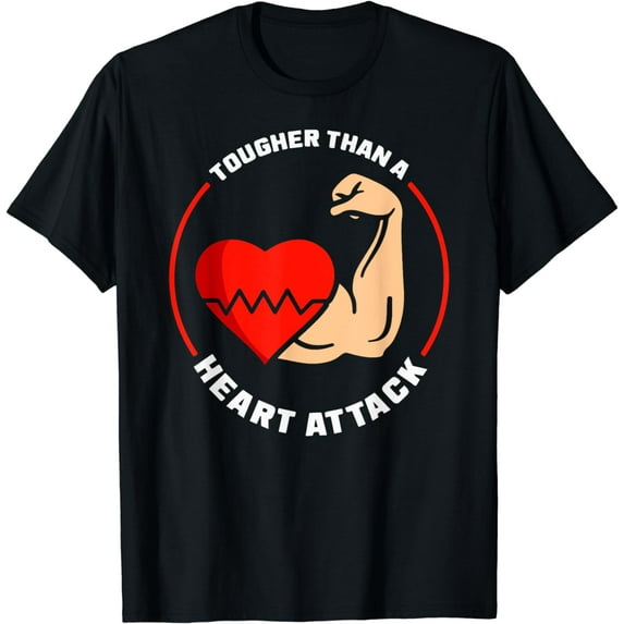 Tougher Than A Heart Attack Survivor Bypass Cardiac T-Shirt