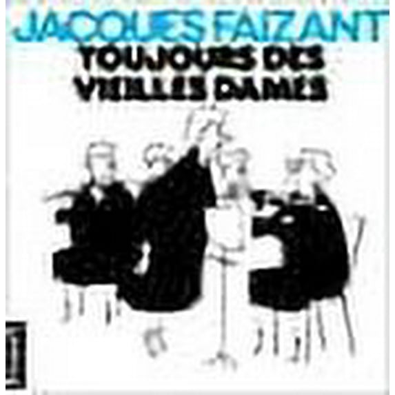 Toujours des vieilles dames