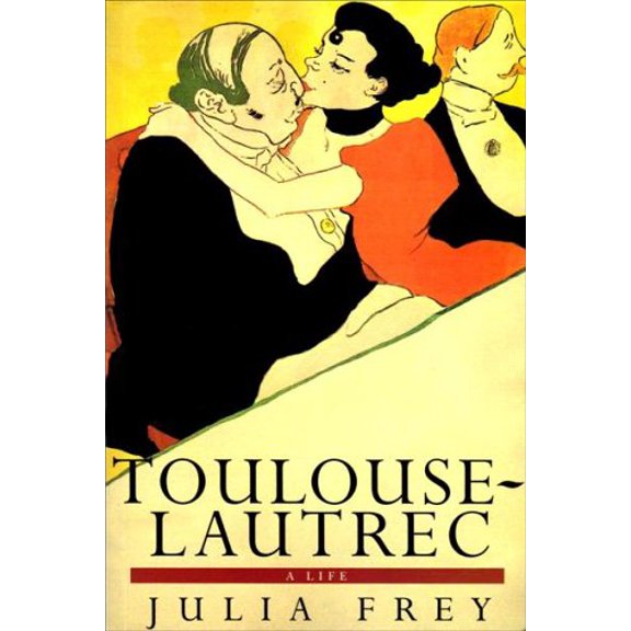 Pre-Owned Toulouse-Lautrec: A life (Paperback) 0297812718 9780297812715