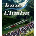 thumbnail image 1 of Pre-Owned Tour Climbs: The complete guide to every mountain stage on the Tour de France Paperback, 1 of 1