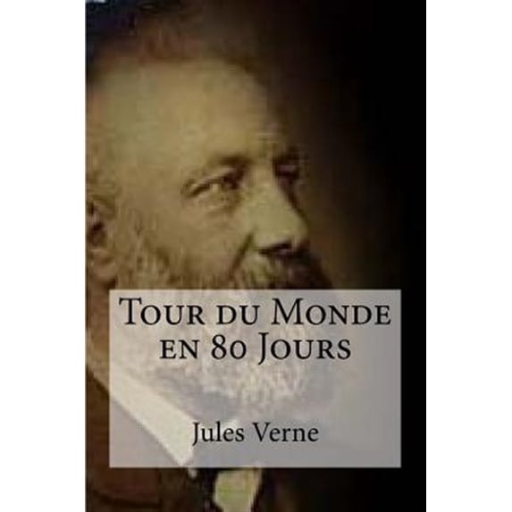 Tour du Monde en 80 Jours (Paperback)