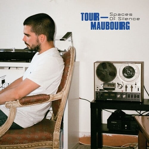 Tour-Maubourg - Spaces Of Silence - Music & Performance - Vinyl