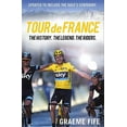 thumbnail image 1 of Tour de France : The History. The Legend. The Riders. (Paperback), 1 of 1