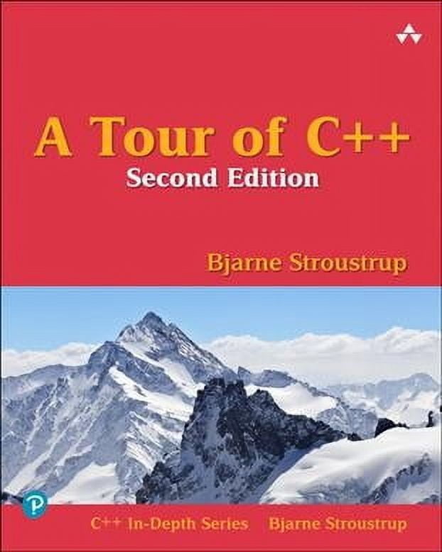 Tour of C++, A (C++ In-Depth Series), 9780134997834, Paperback, 2 ...