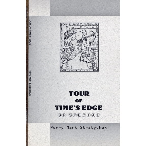 Tour of Time's Edge: S.F. Special, (Paperback)